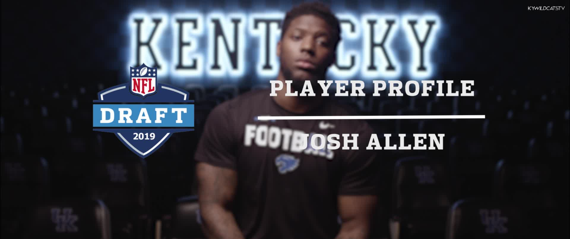 FB: NFL Draft Player Profile - Josh Allen