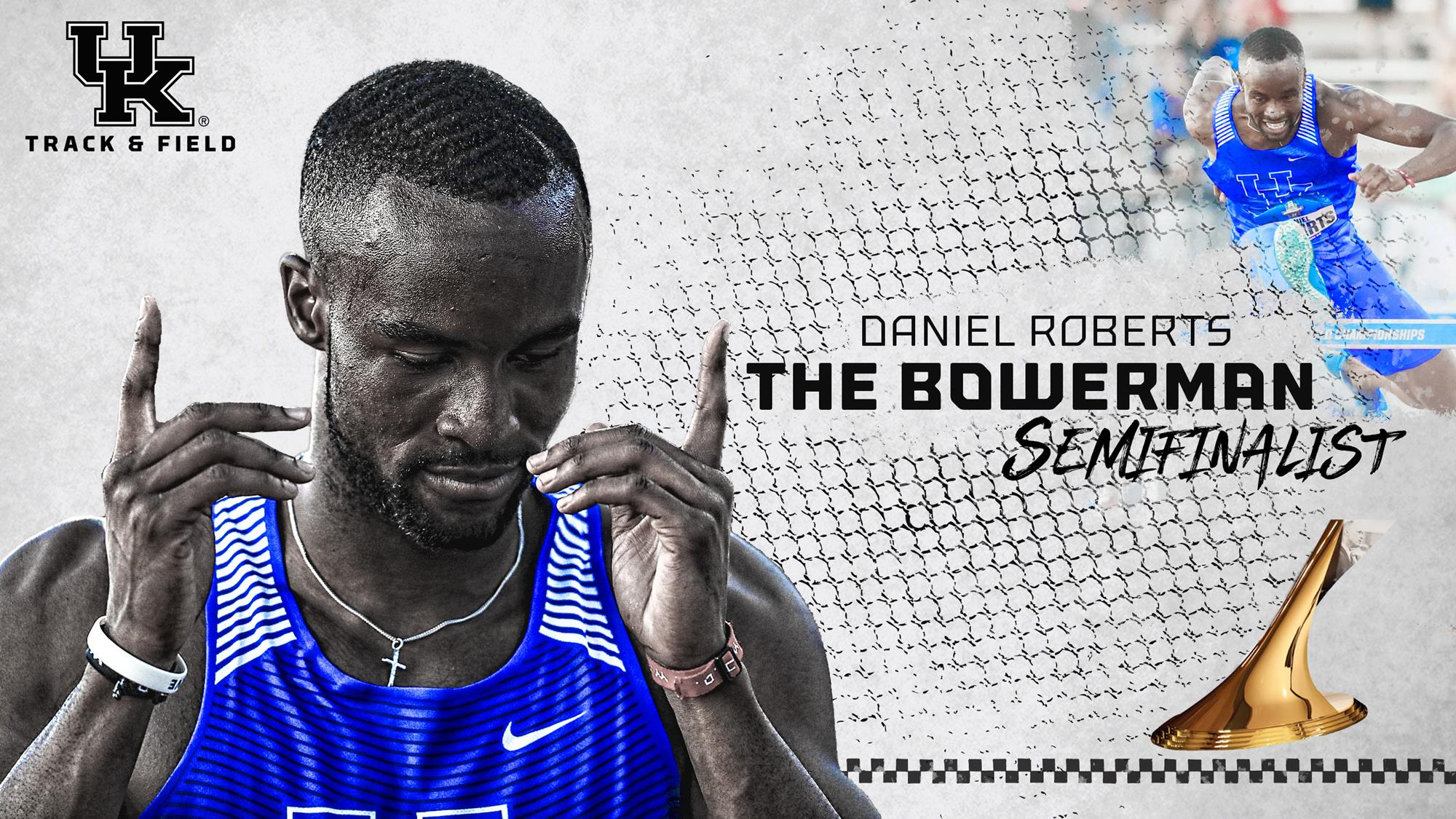 Daniel Roberts a Semifinalist for The Bowerman