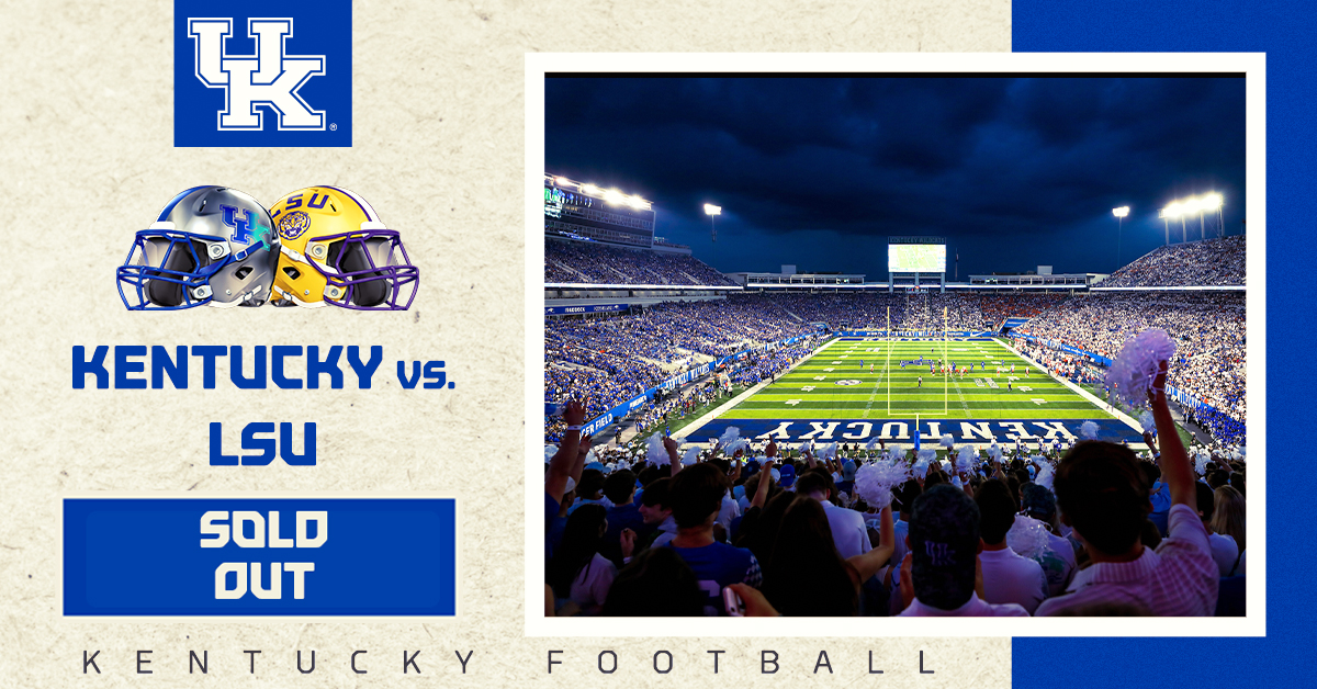Kentucky vs. LSU Sold Out