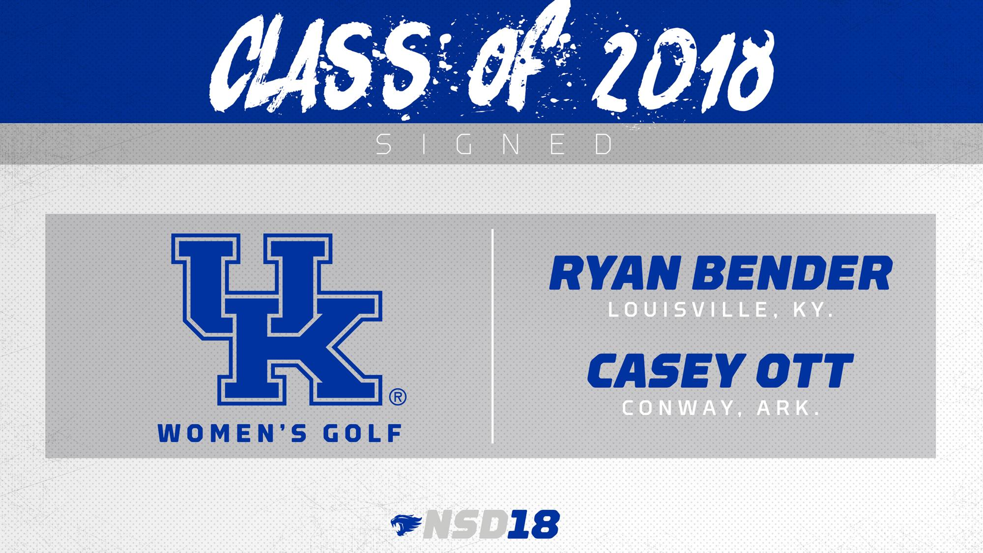 UK Women’s Golf Signs Bender, Ott for 2018