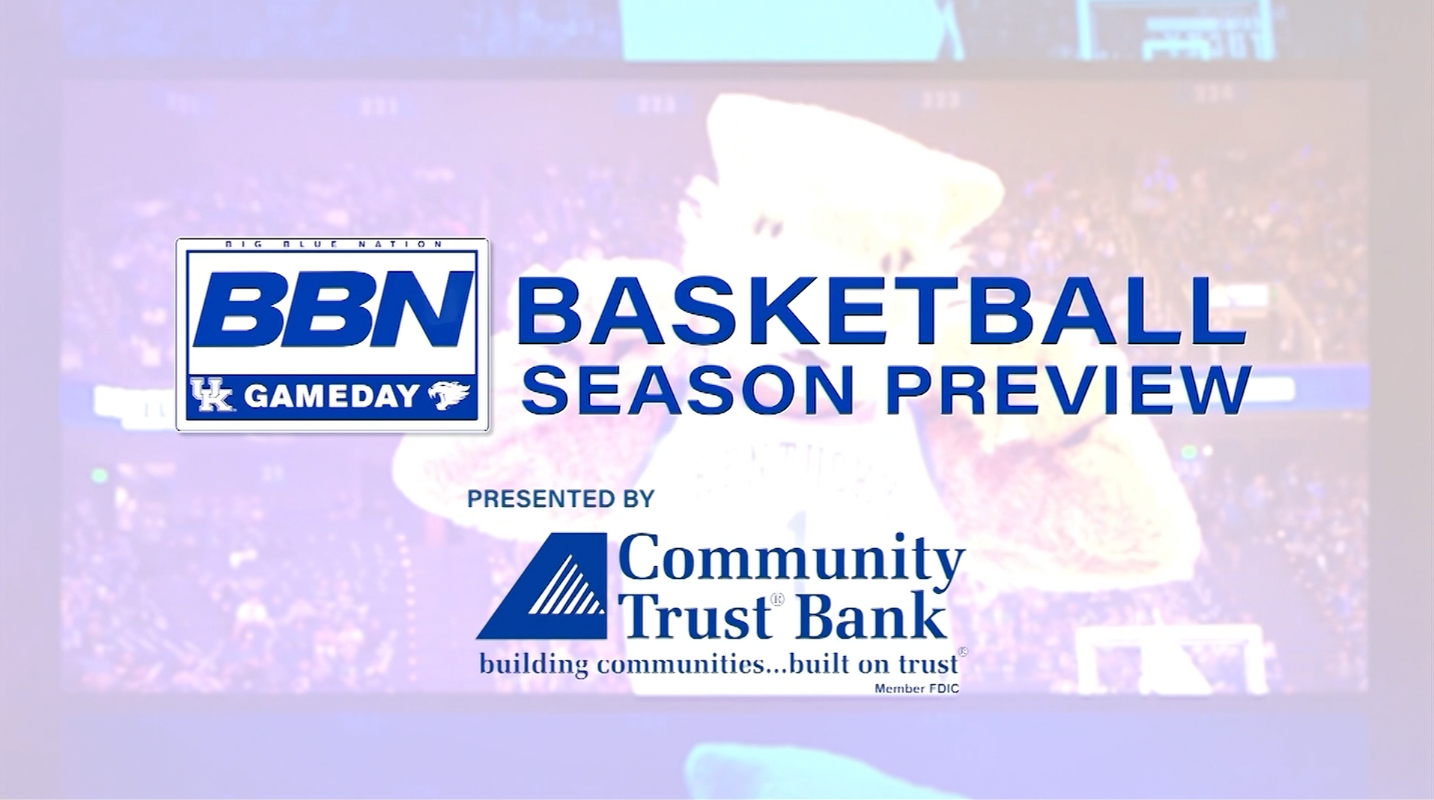 BBN Gameday, Kentucky Basketball Preseason Special 2023, presented by Community Trust Bank.