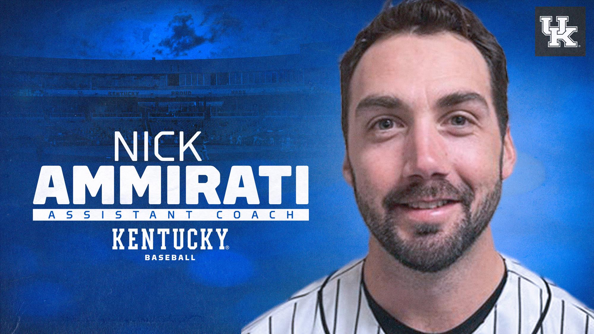 Kentucky Baseball Names Nick Ammirati Volunteer Assistant Coach
