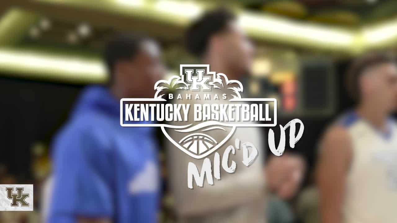 MBB: Big Blue Bahamas Micu2019d Up with Ashton Hagans and PJ Washington