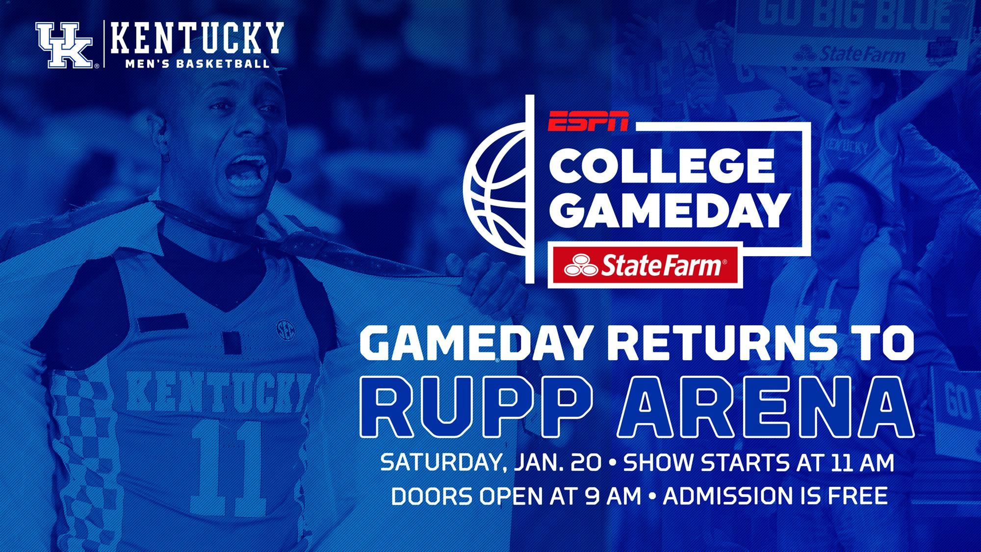ESPN College GameDay Returns to Rupp Arena on Jan. 20