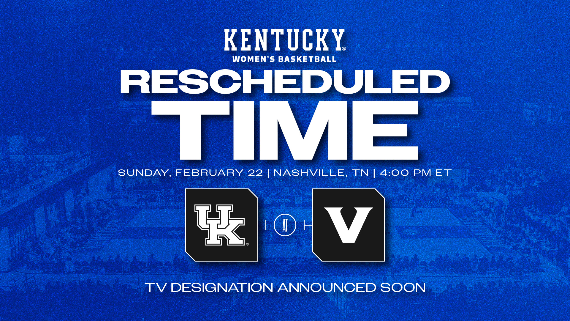 Kentucky at Vanderbilt Women’s Basketball Time Change