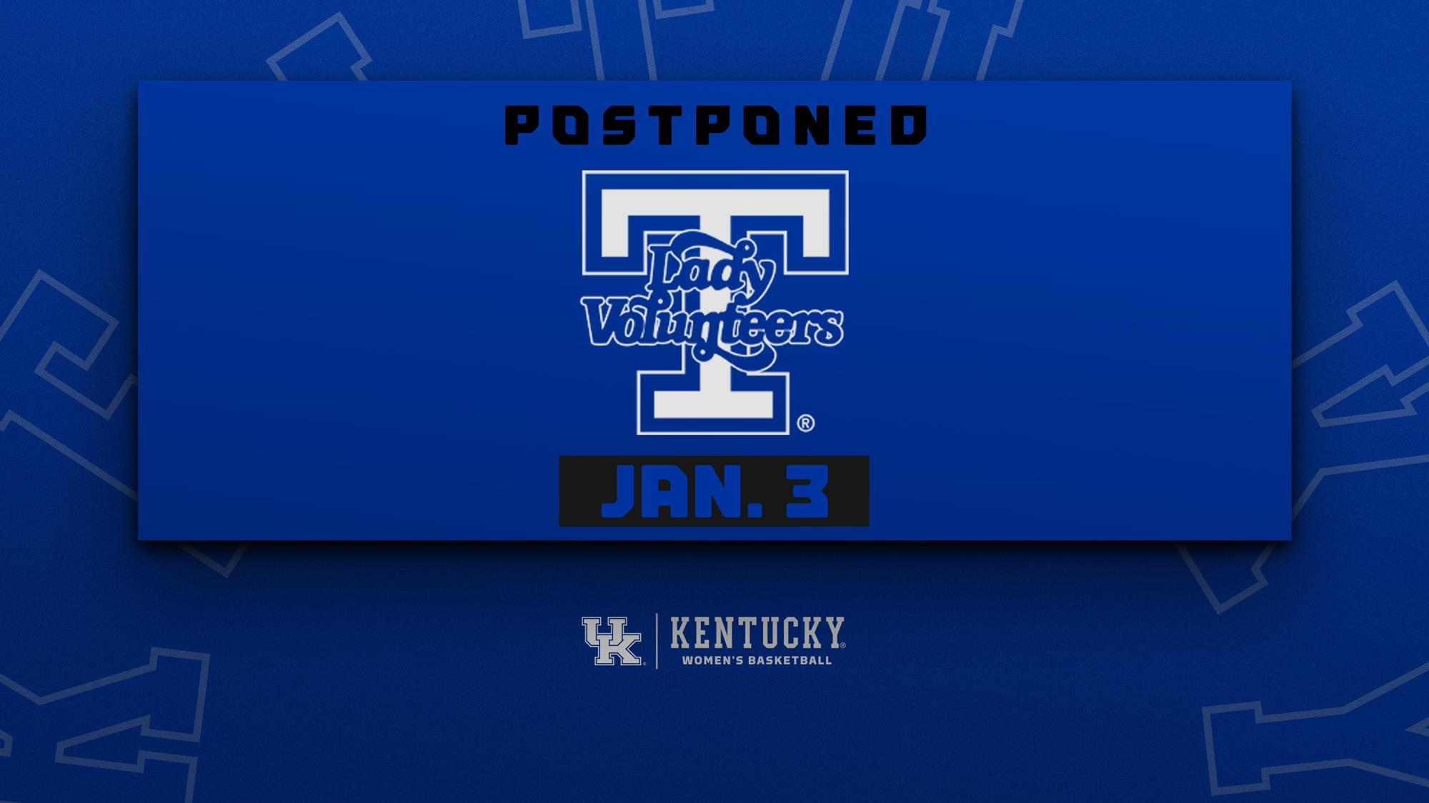 Kentucky at Tennessee WBB Postponed Sunday