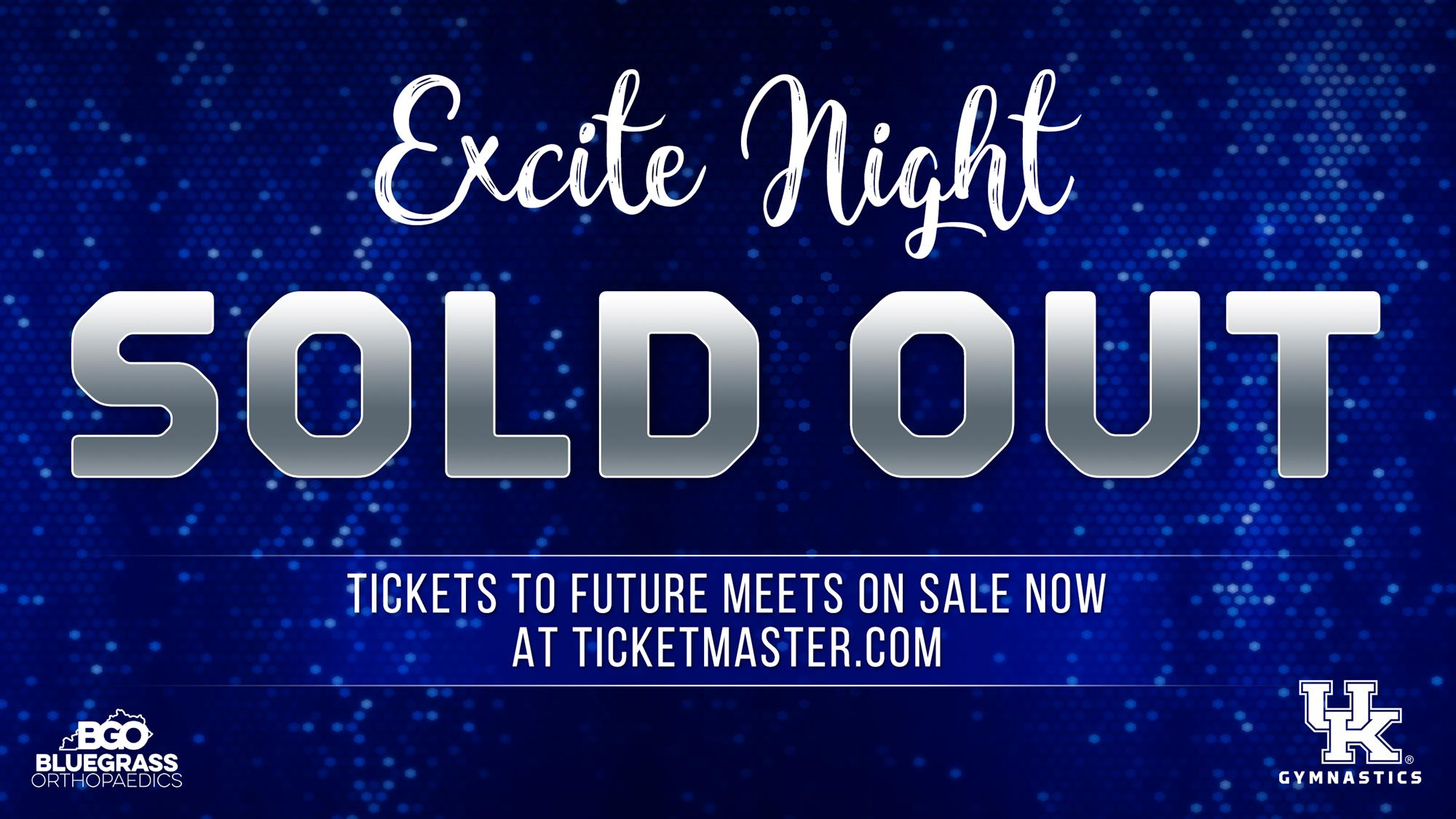 Excite Night at Rupp Arena Sold Out