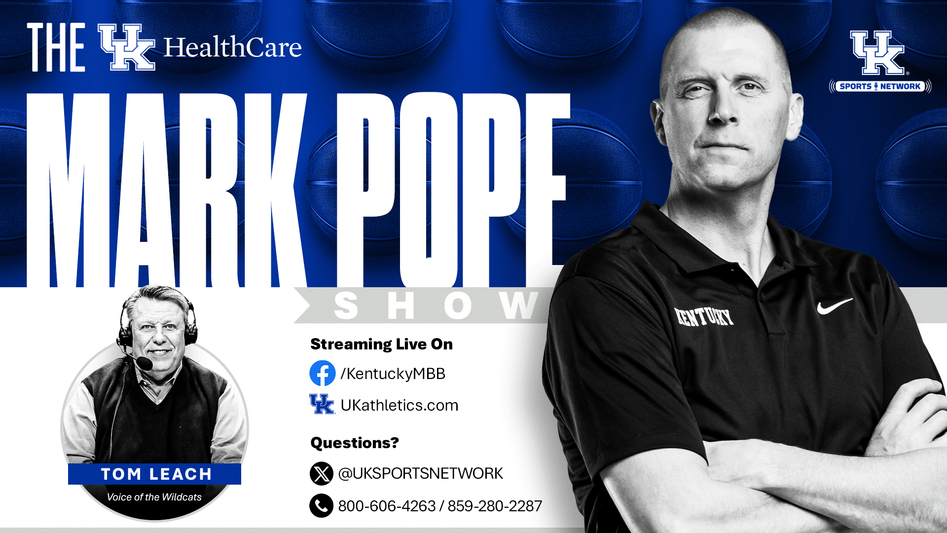 UK HealthCare Mark Pope Show Debuts Monday Night