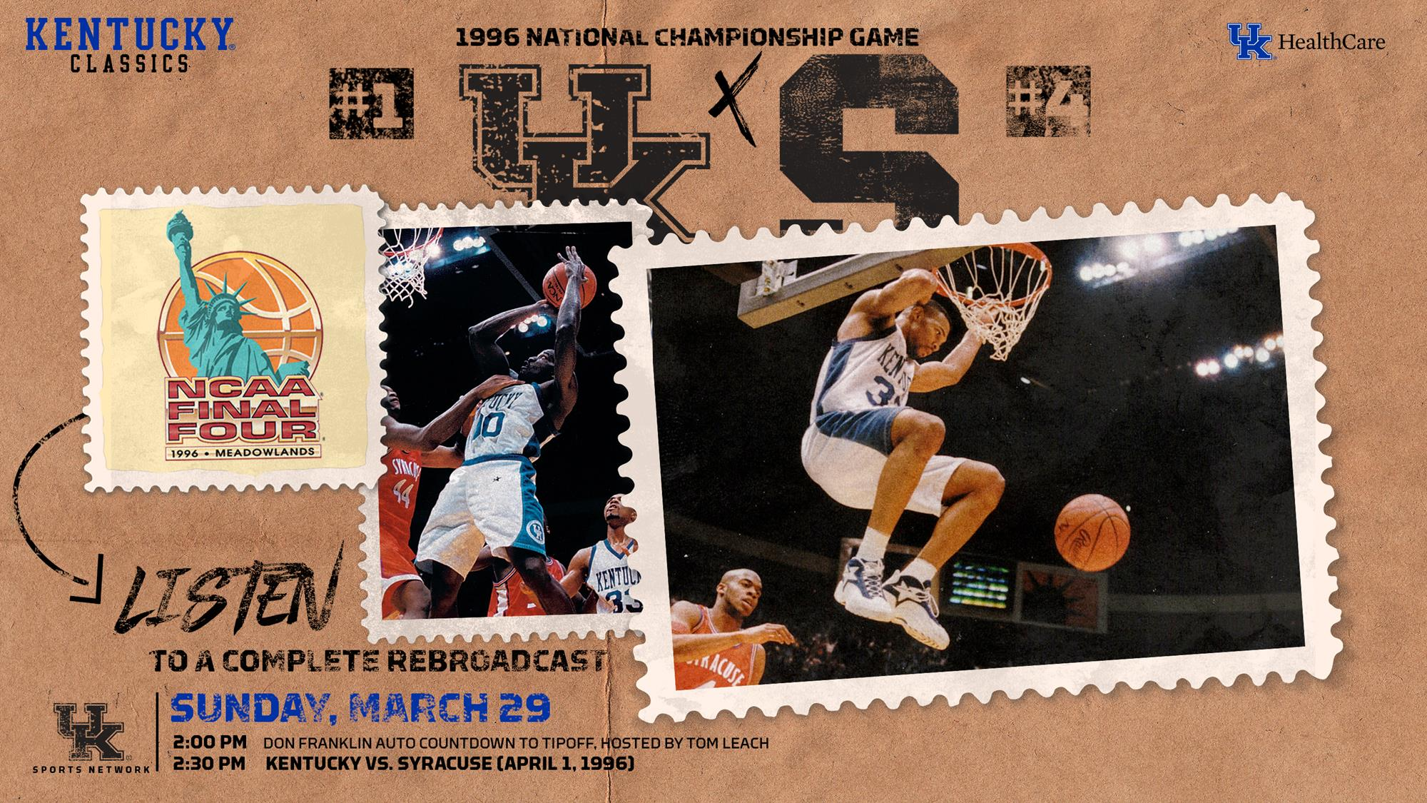 Kentucky Classics Live Stream: Kentucky vs. Syracuse 1996 (2:30 p.m.)