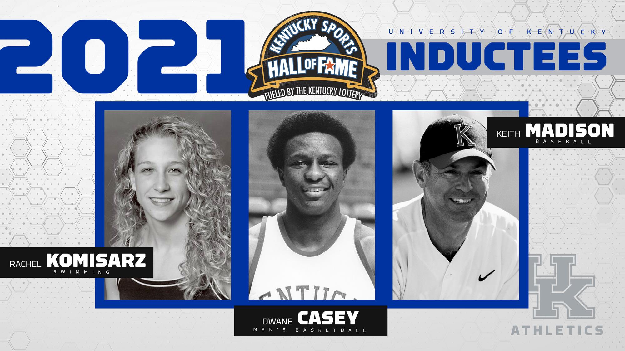 Dwane Casey, Rachel Komisarz Baugh and Keith Madison Elected to Kentucky Sports Hall of Fame