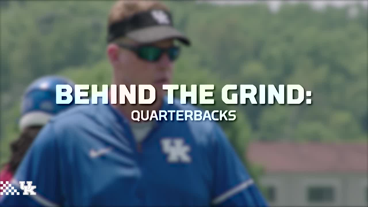 FB: Behind the Grind - Quarterbacks