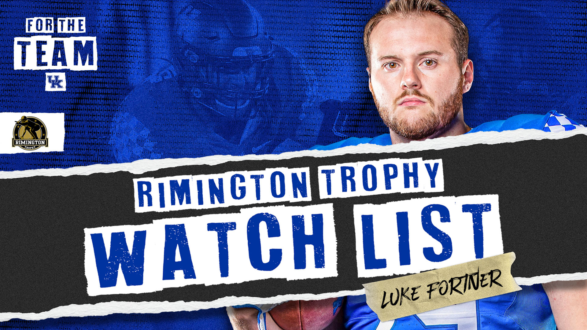 Luke Fortner Added to Rimington Trophy Watch List