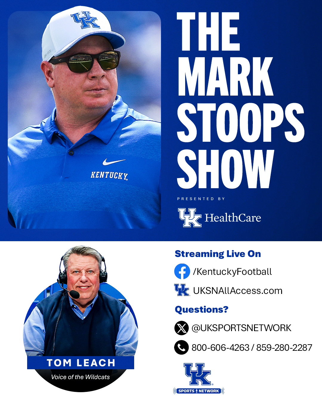 The Mark Stoops Show Presented by UK HealthCare, Returns Monday, Aug. 25