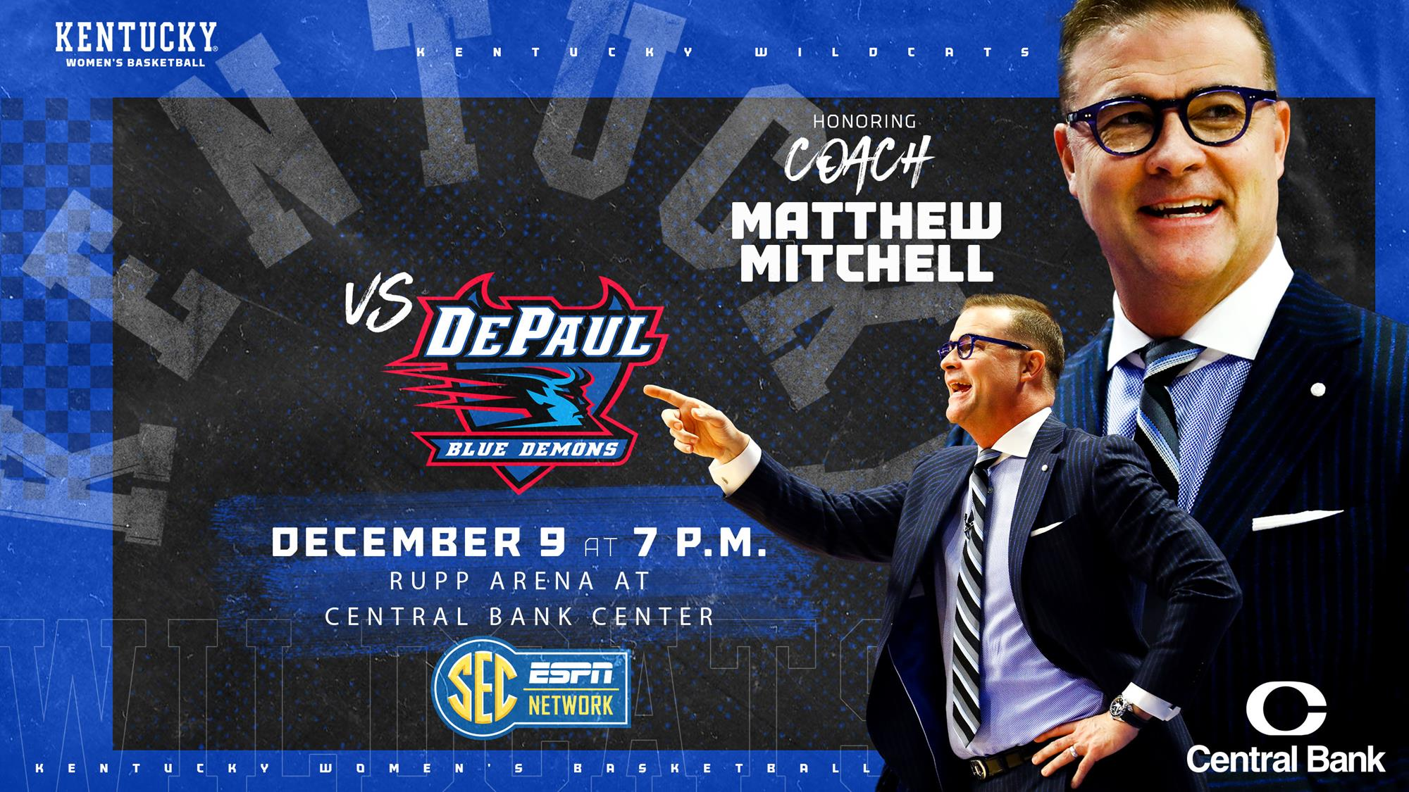 No. 14 Kentucky Honors Coach Mitchell, Hosts DePaul Thursday at Rupp Arena