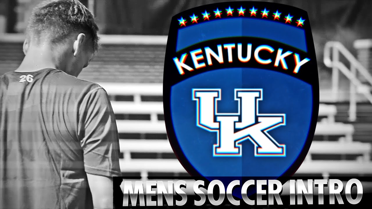 Kentucky Wildcats TV: Men's Soccer Intro