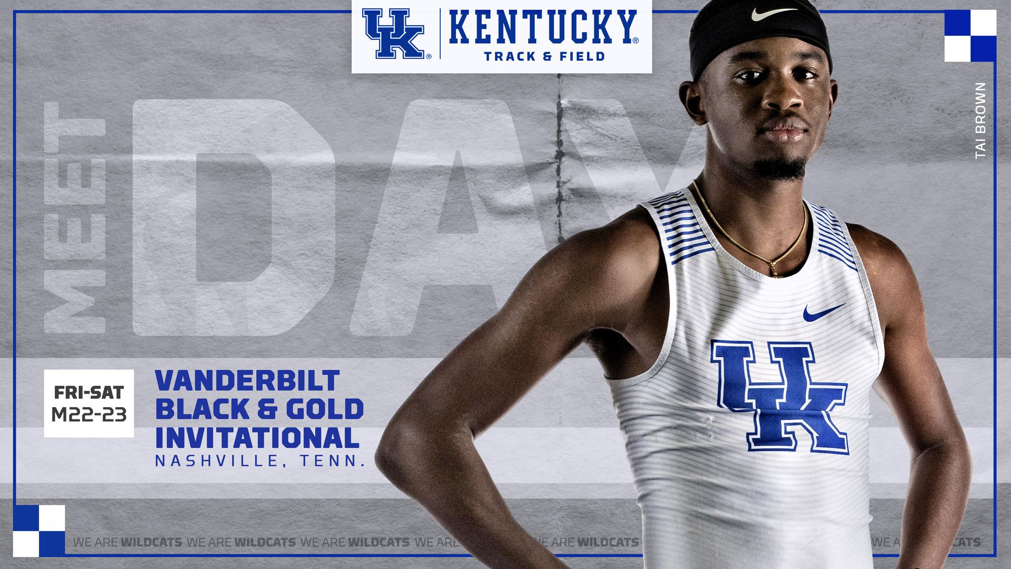 Kentucky at Vandy Black and Gold for Outdoor Week Two