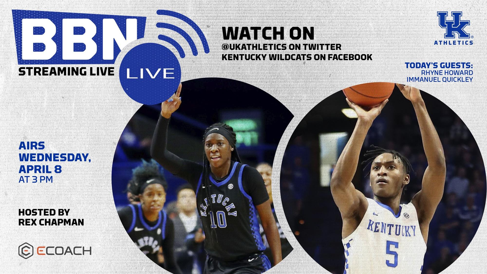 BBN Live presented by ECoach with Immanuel Quickley, Ryhne Howard