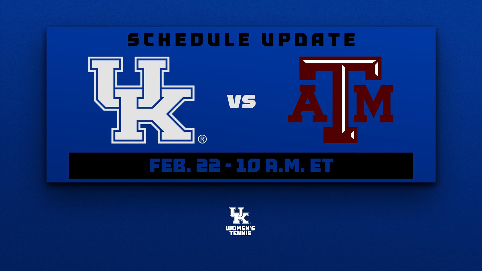 Rescheduled: Kentucky Will Host Texas A&M Monday at 10 a.m. ET