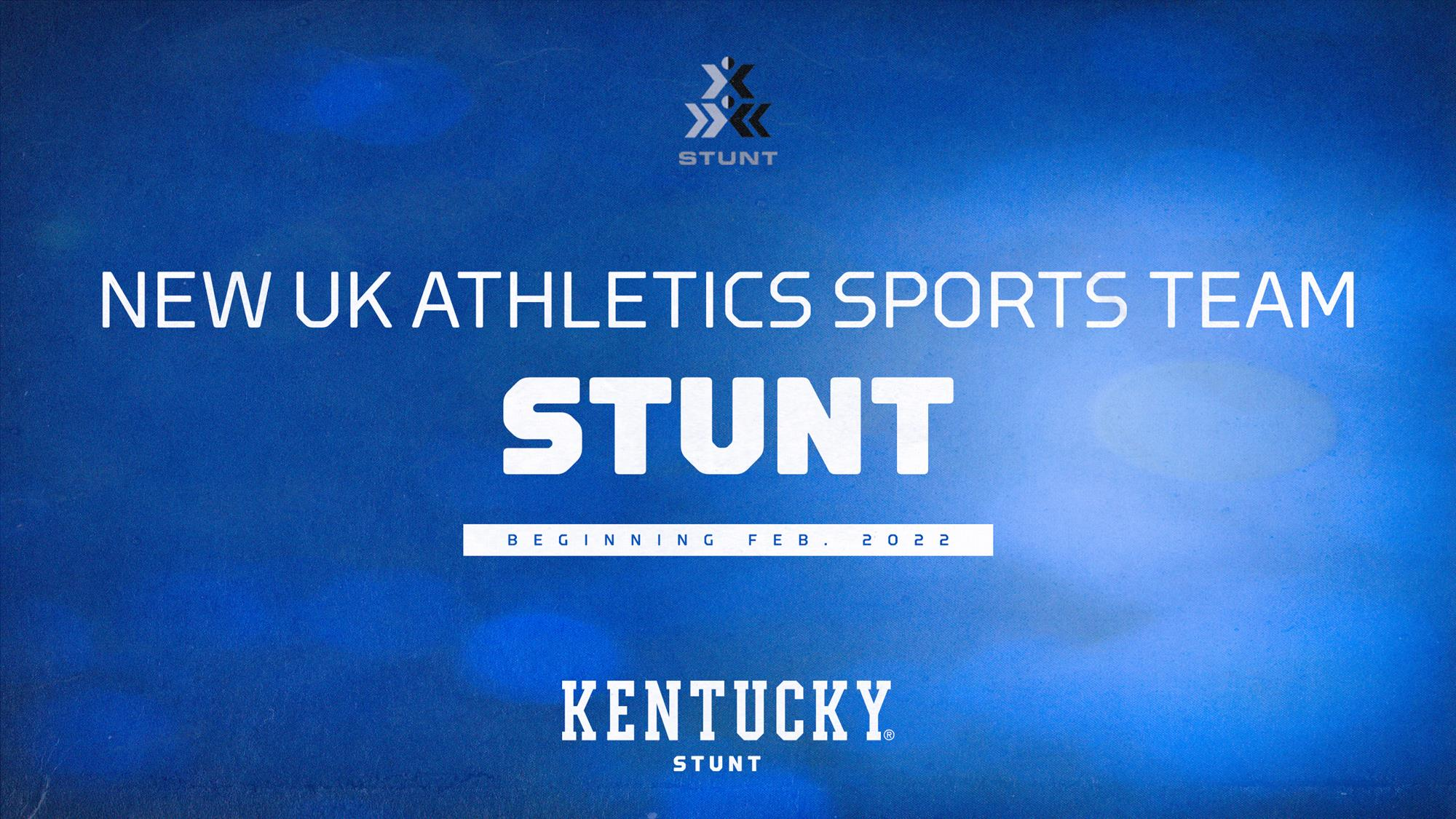 Kentucky Athletics Adds Sport of STUNT