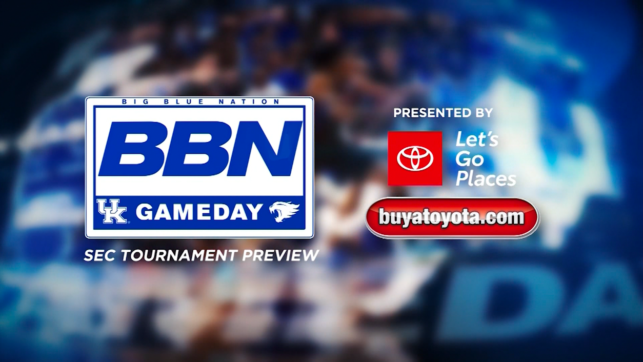 BBN Gameday, SEC Tournament preview presented by Toyota