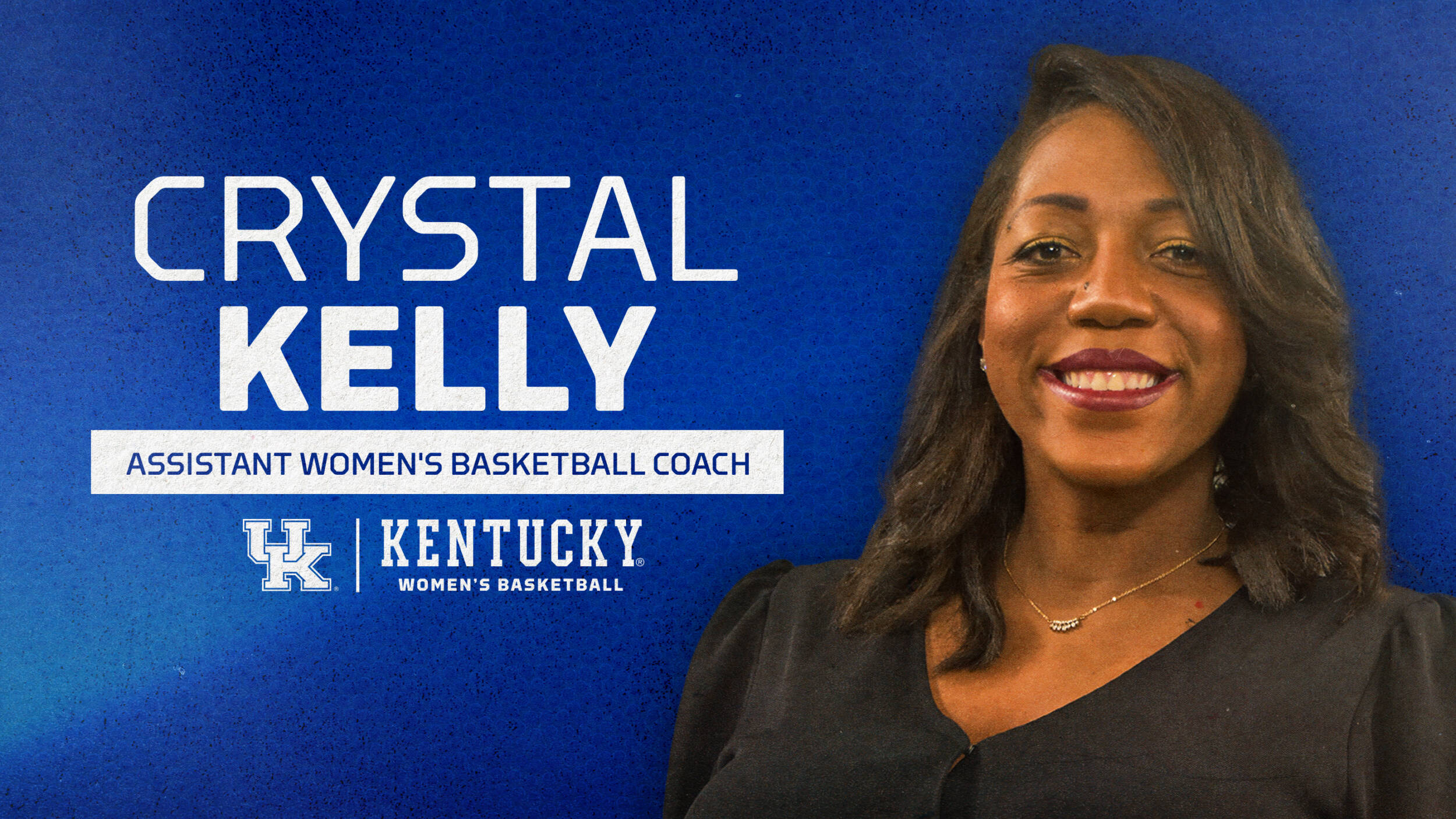 Kentucky Native Crystal Kelly Named Kentucky Women’s Basketball Assistant Coach